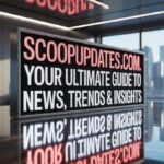 scoopupdates .com